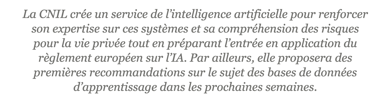 ’un service de l’intelligence artificielle à la CNIL
